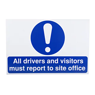 Sign: Report To Site Office - 600 mm x 400 mm