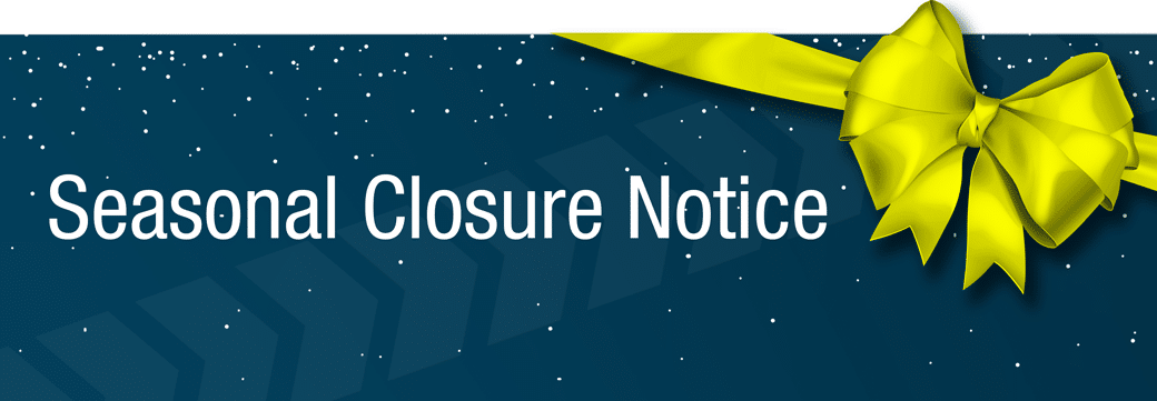 Seasonal Closure Notice